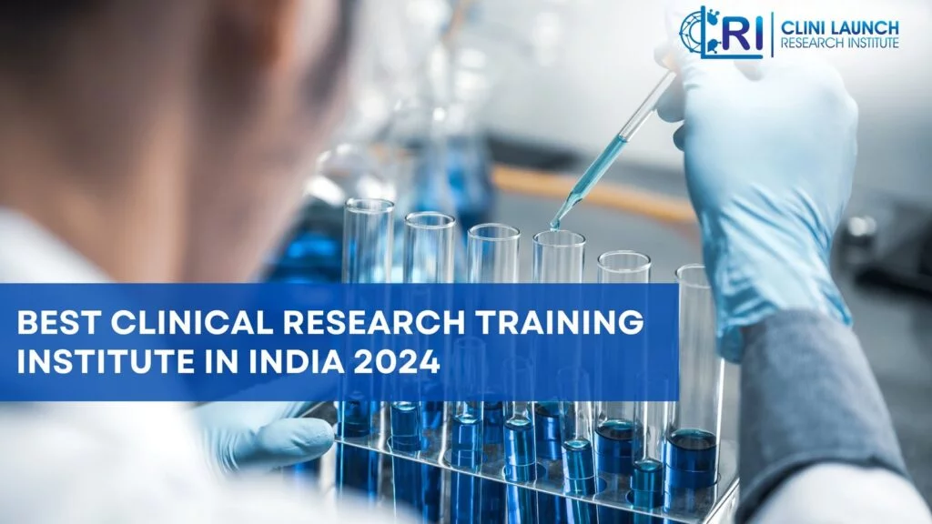 Best Clinical Research Training Institute in India