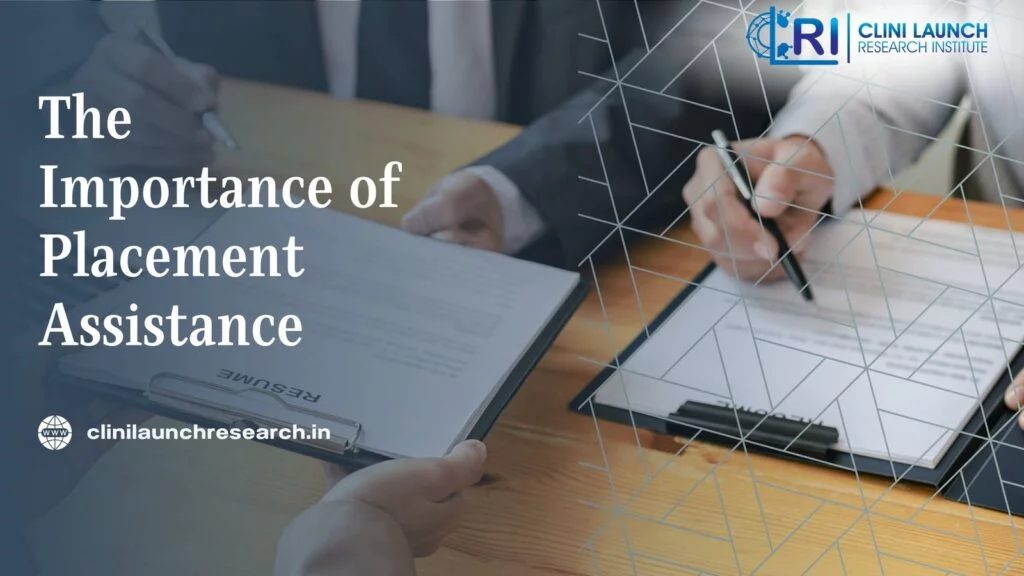The importance of Placement Assistance