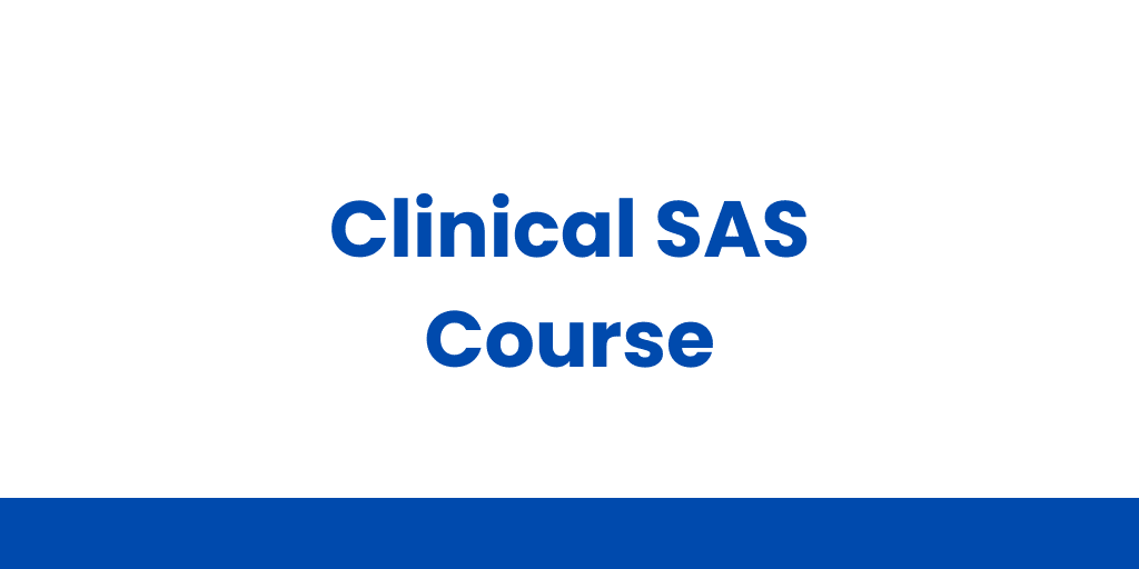 CliniLaunch Clinical SAS Course