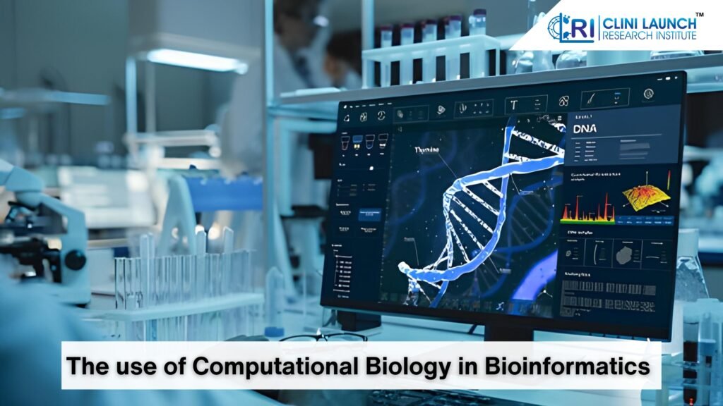 Computational Biology use in Bioinformatics