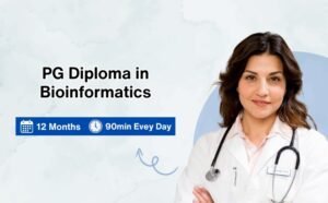 PG Diploma in Bioinformatics