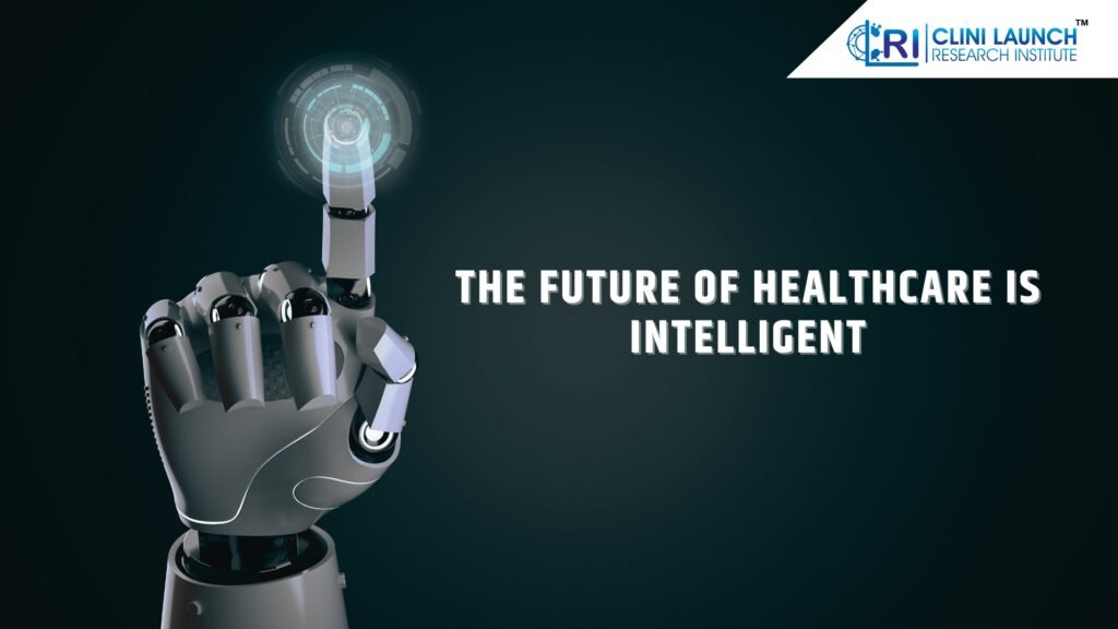 The Future of Healthcare is Intelligent