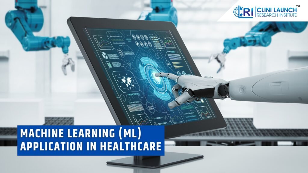 Machine Learning (ML) Applications in Healthcare