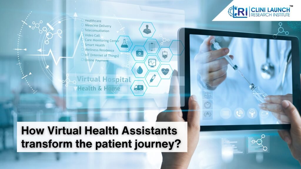 How Virtual Health Assistants transform the patient journey?