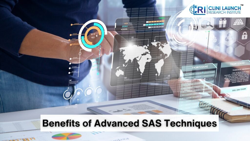 Benefits of Advanced SAS Techniques