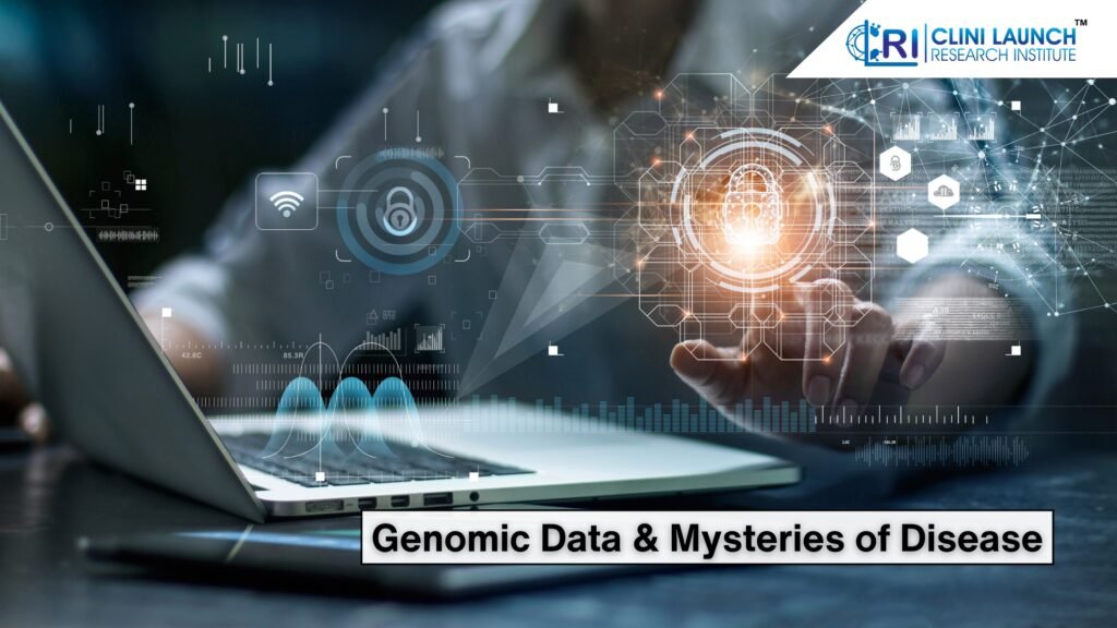 Genomic Data & Mysteries of Disease