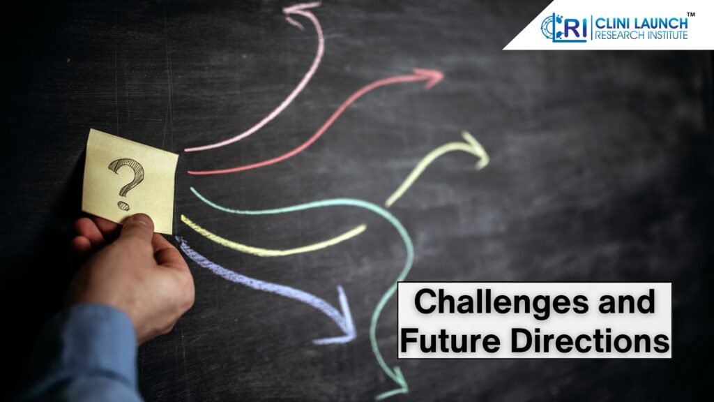 Challenges and Future Directions