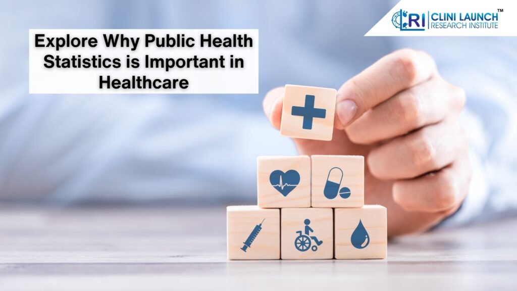 Explore Why Public Health Statistics is Important in Healthcare