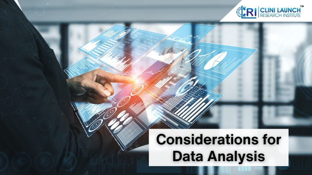 Considerations for Data Analysis