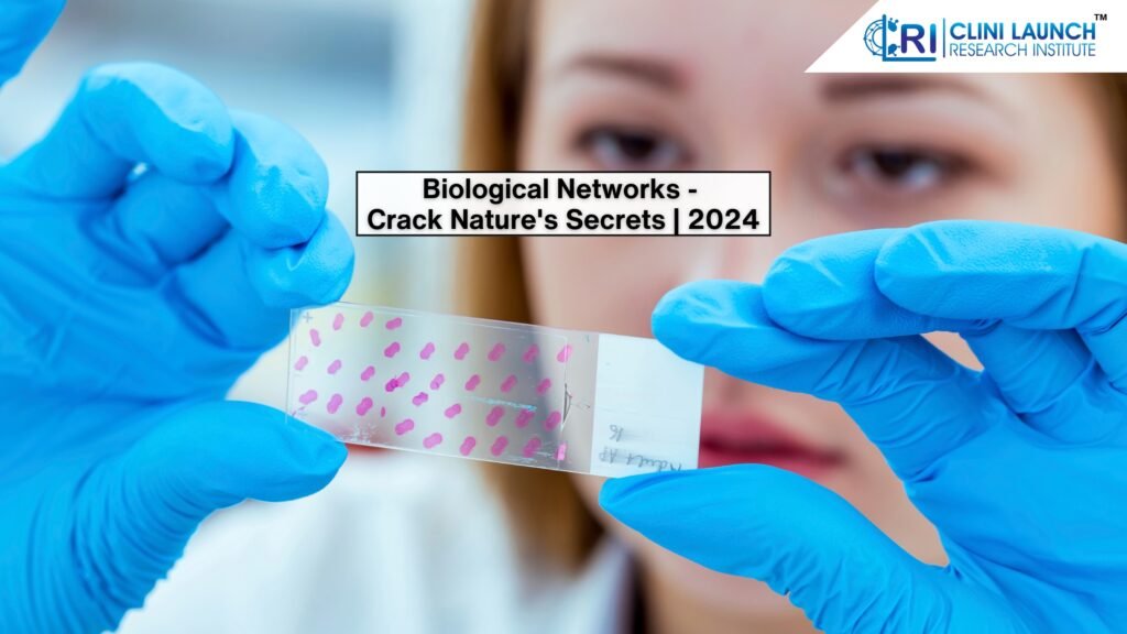 Biological Networks - Crack Nature's Secrets | 2024