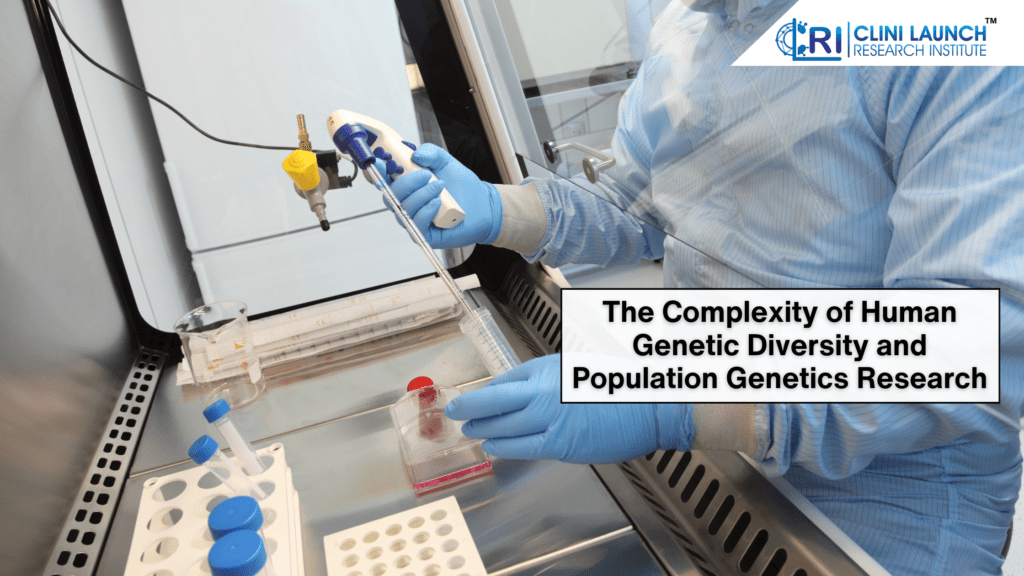 The Complexity of Human Genetic Diversity and Population Genetics Research