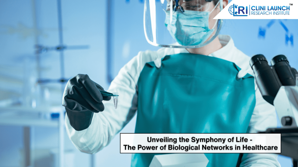 Unveiling the Symphony of Life - The Power of Biological Networks in Healthcare