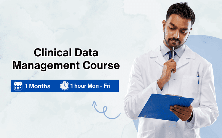 Clinical Data Management Course