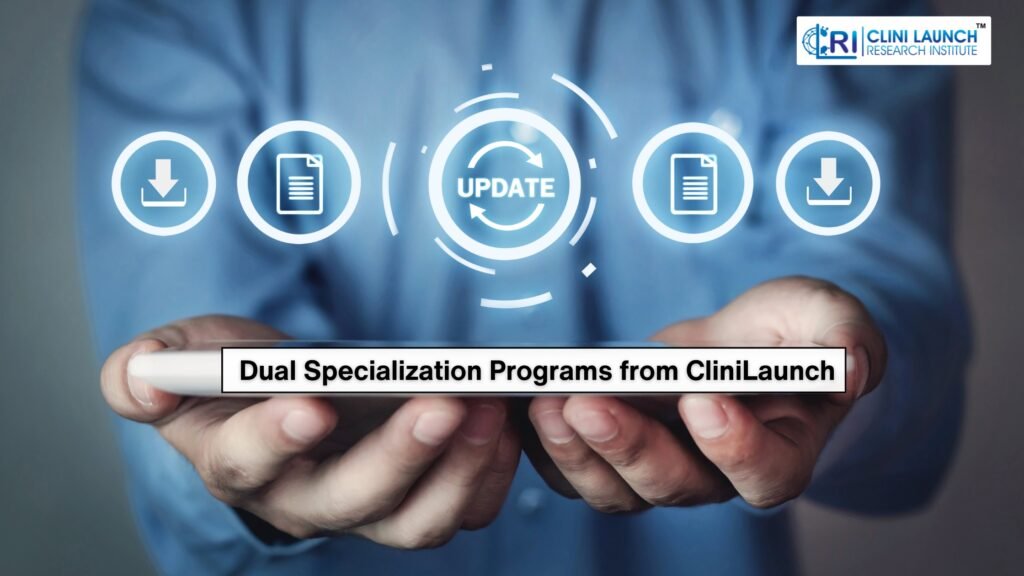 Dual Specialization Programs from CliniLaunch