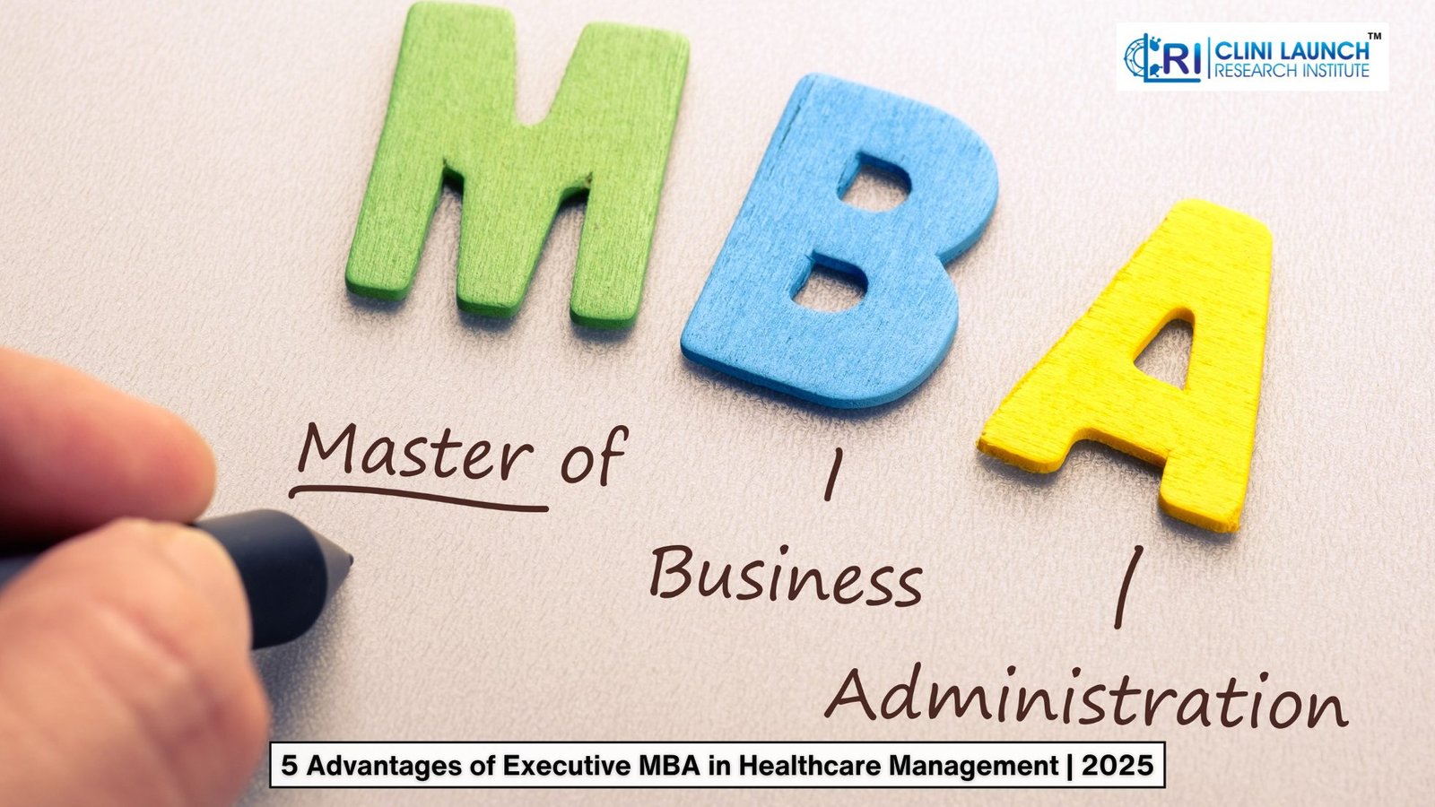 5 Advantages of Executive MBA in Healthcare Management | 2025