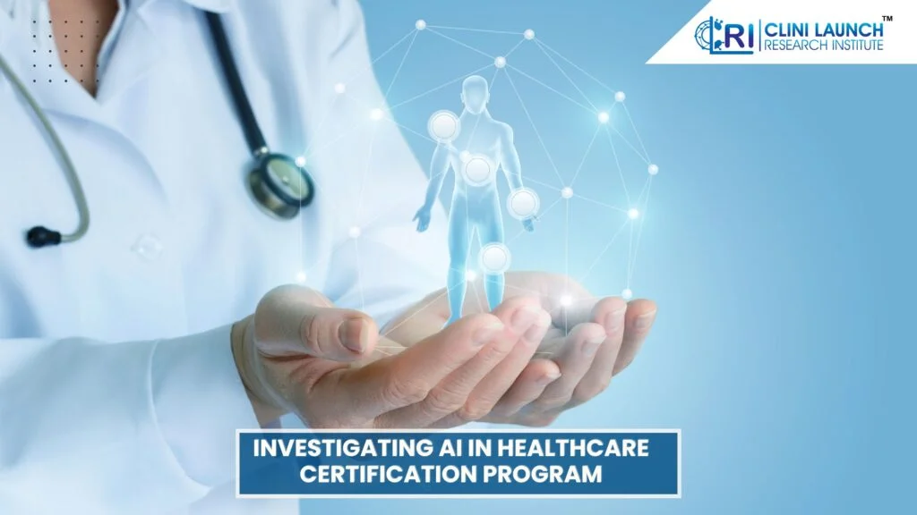 AI in Healthcare Certification Program: An Amazing Spotlight