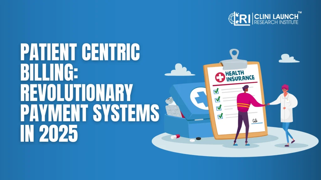 Patient Centric Billing: Revolutionary Payment Systems in 2025