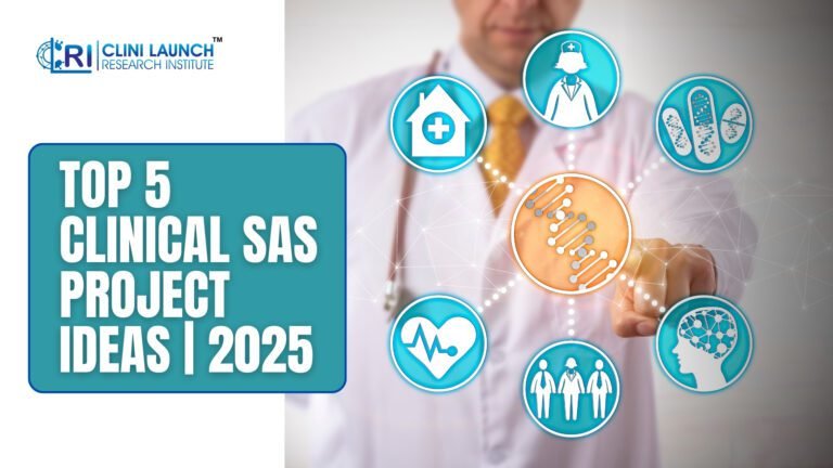 Top 5 Clinical SAS Project Ideas | 2025