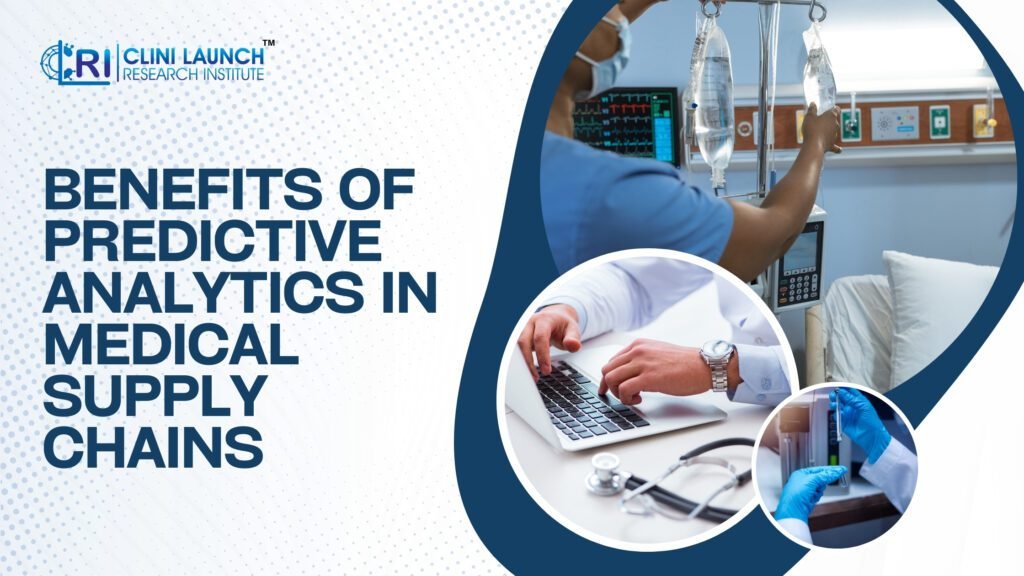 Benefits of Predictive Analytics in Medical Supply Chains