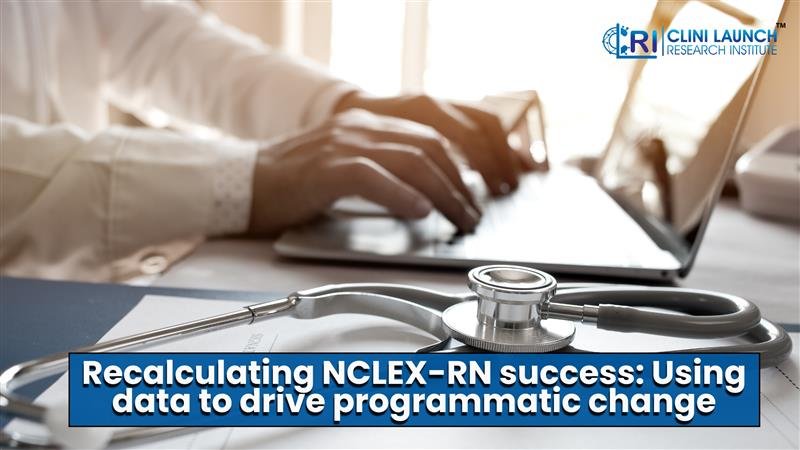 NCLEX RN Success: Drive Programmatic Change in 2025