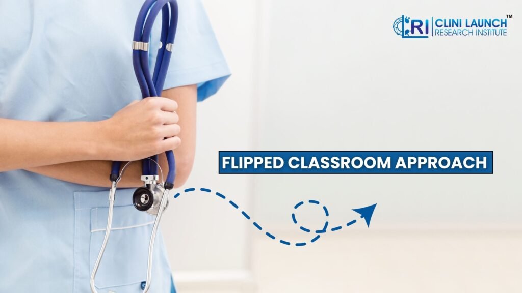 Flipped Classroom Approach