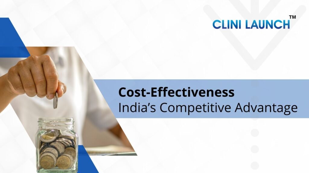 Cost-Effectiveness: India’s Competitive Advantage