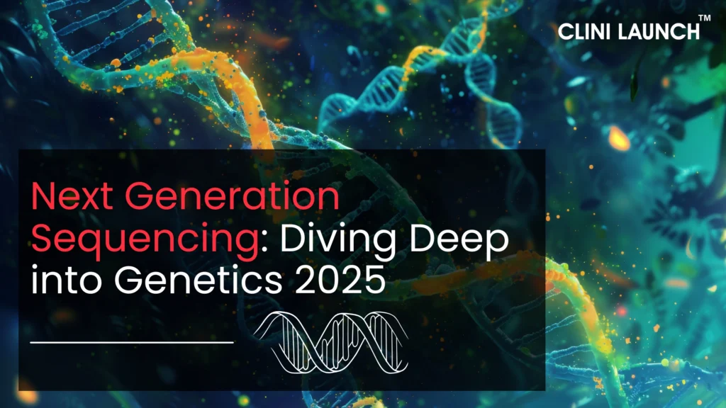 Next Generation Sequencing: Diving Deep into Genetics 2025 