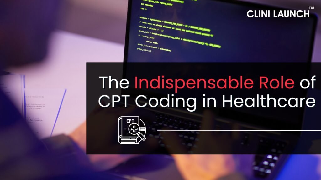 The indespensable Role of CPT Coding