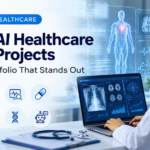 AI Healthcare Projects: 10 Ideas to Build Your Portfolio 