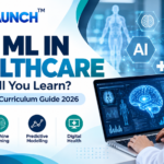 What do You Learn in an AI & ML Healthcare PG Diploma? Complete Curriculum Guide 